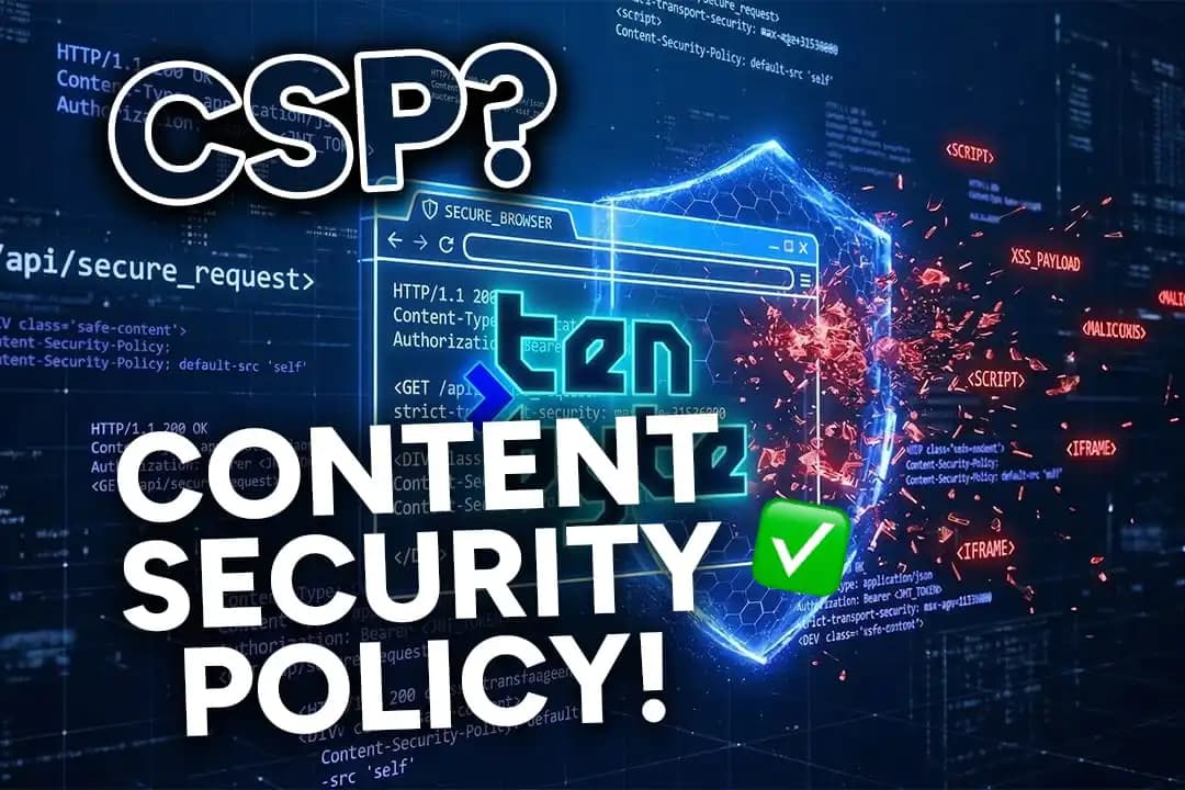 Content Security Policy (CSP): Was steckt dahinter – und wie setzt man sie richtig um?